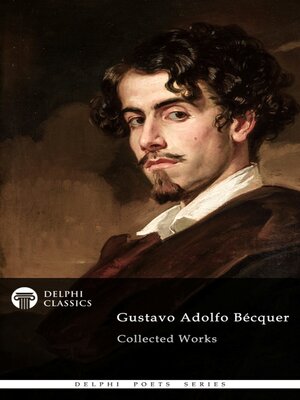 cover image of Delphi Collected Works of Gustavo Adolfo Bécquer Illustrated